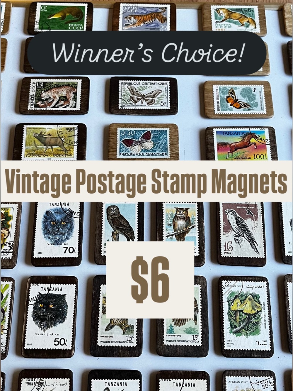 Vintage Postage Stamp Magnets – Winner’s Choice $6 each!